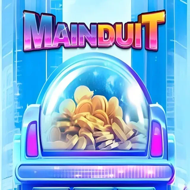 MAINDUIT - Aksi Seru yang Tak Terlupakan